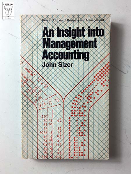 John Sizer - An Insight Into Management Accounting